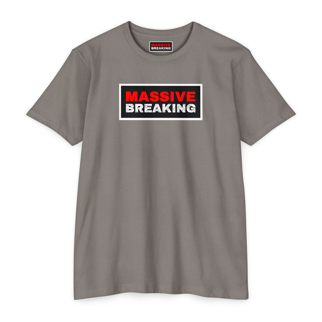 "MASSIVE BREAKING" - Comfy Jersey T